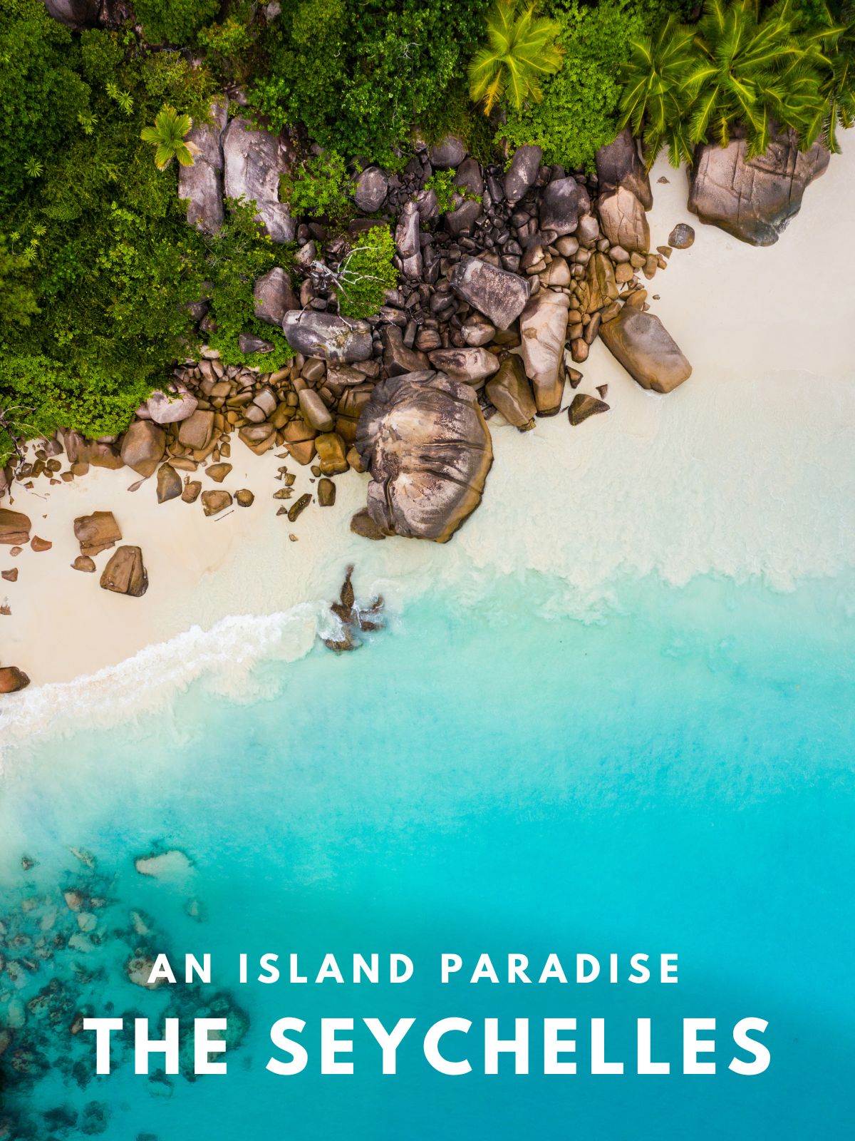 The Seychelles